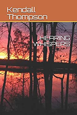 HEARING WHISPERS