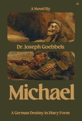 Michael : A German Destiny in Diary Form