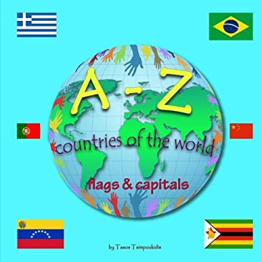 A-Z Countries of the World : Learning the ABC with the Help of the ...