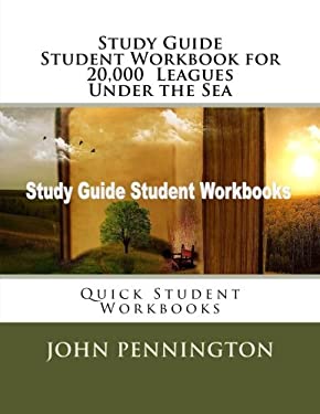 Study Guide Student Workbook for 20,000 Leagues under the Sea : Quick ...
