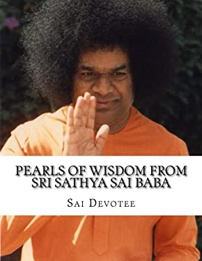 Pearls of Wisdom from Sri Sathya Sai Baba : Picture Book Based on Sri Sathya Sai Baba's Teachings