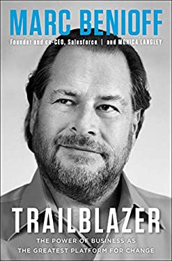 Trailblazer : The Power of Business As the Greatest Platform for Change