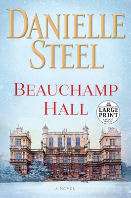 Beauchamp Hall : A Novel