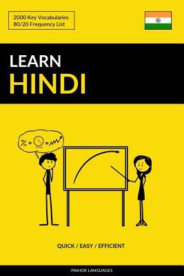 Learn Hindi - Quick / Easy / Efficient : 2000 Key Vocabularies book by