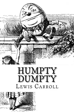 Humpty Dumpty book by Lewis Carroll: 9781987740448