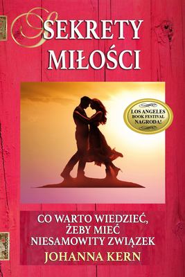 Sekrety Milosci Co Warto Wiedziec Zeby Miec Niesamowity Zwiazek Sekrety Milosci Co Warto Wiedziec Zeby Miec Niesamowity Zwiazek
