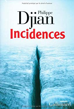 Incidences (French Edition)