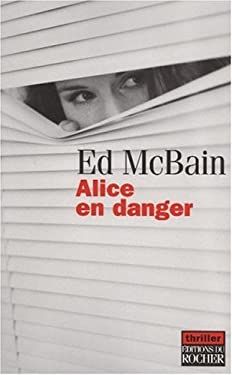 Alice en danger (French Edition)