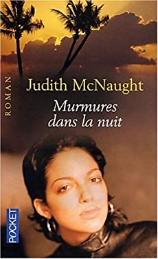 Murmures dans la nuit.