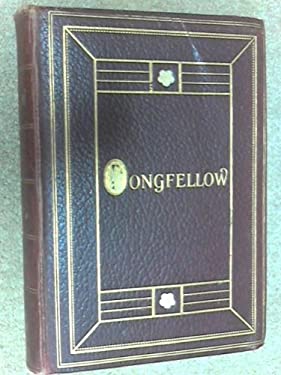 The Story of Evangeline, Adapted from Longfellow. With the Original ...
