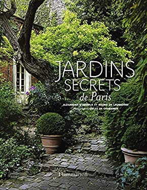 Jardins secret de Paris (French Edition)