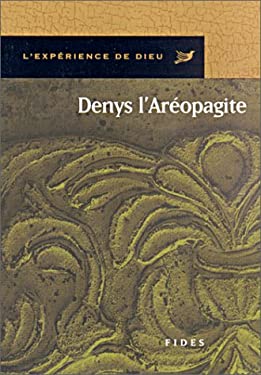 Experience de Dieu avec Denys l'Areopagite