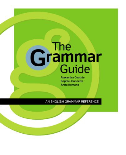 Grammar Guide : An English Grammar Reference