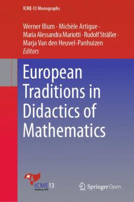 European Traditions in Didactics of Mathematics book by Werner Blum ...