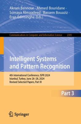 Intelligent Systems and Pattern Recognition : 4th International ...