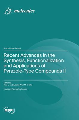 Recent Advances in the Synthesis, Functionalization and Applications of ...