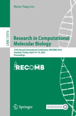 Research in Computational Molecular Biology : 27th Annual International Conference, RECOMB 2023, Istanbul, Turkey, April 16-19, 2023, Proceedings