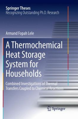 A Thermochemical Heat Storage System for Households : Combined ...