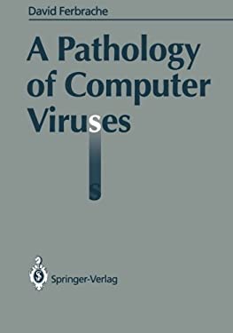 Pathology of Computer Viruses
