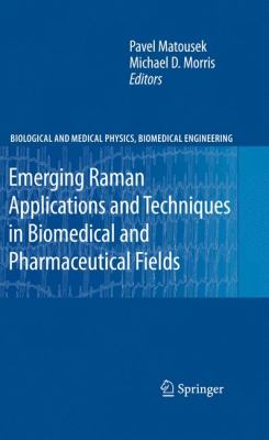 Mike Raman Emerging Raman Applications and Techniques in Biomedical and ...
