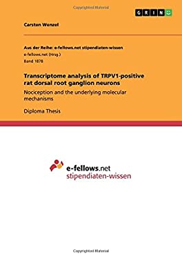 Transcriptome Analysis of Trpv1-Positive Rat Dorsal Root Ganglion ...