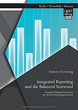Integrated Reporting Und Die Balanced Scorecard. Integrated Balanced ...