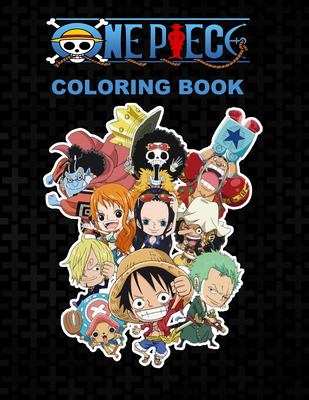 One piece Coloring Book: Anime Coloring Books for Luffy Straw Hat and ...