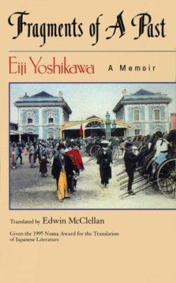 洋書 FRAGMENTS OF A PAST A Memoir 洋書 FRAGMENTS OF A PAST A Memoir Fragments of a Past: A