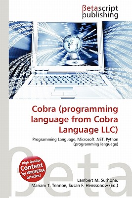 Cobra (Programming Language from Cobra Language LLC) book by 