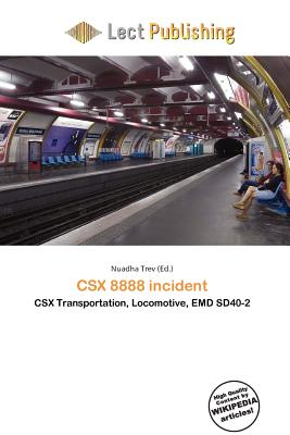 Csx 8888 Incident