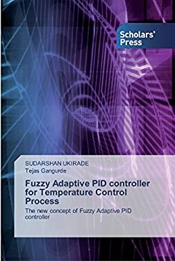 Fuzzy Adaptive PID controller for Temperature Control Process: The new ...