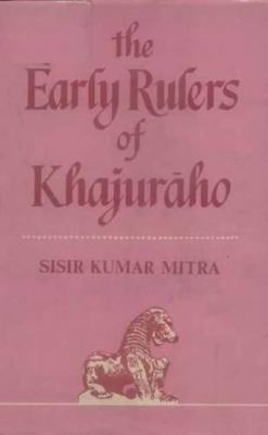 Early Rulers of Khajuraho