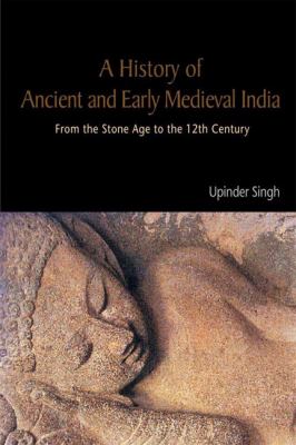 A History of Ancient and Early Medieval India: From the Stone Age to ...