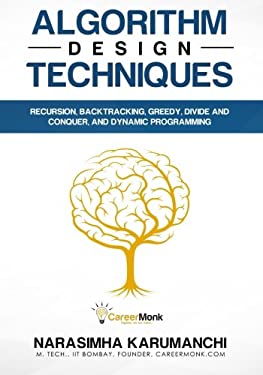 Algorithm Design Techniques : Recursion, Backtracking, Greedy, Divide ...