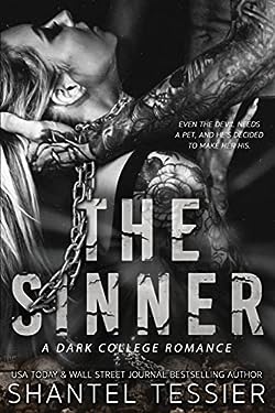 The Sinner : A Dark College Romance