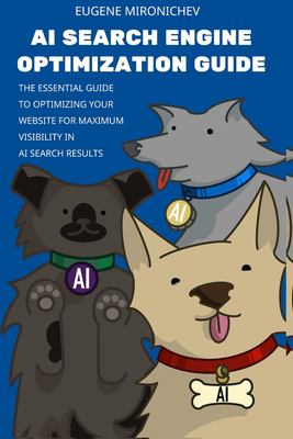 AI Search Engine Optimization Guide: The Essential Guide to Optimizing ...