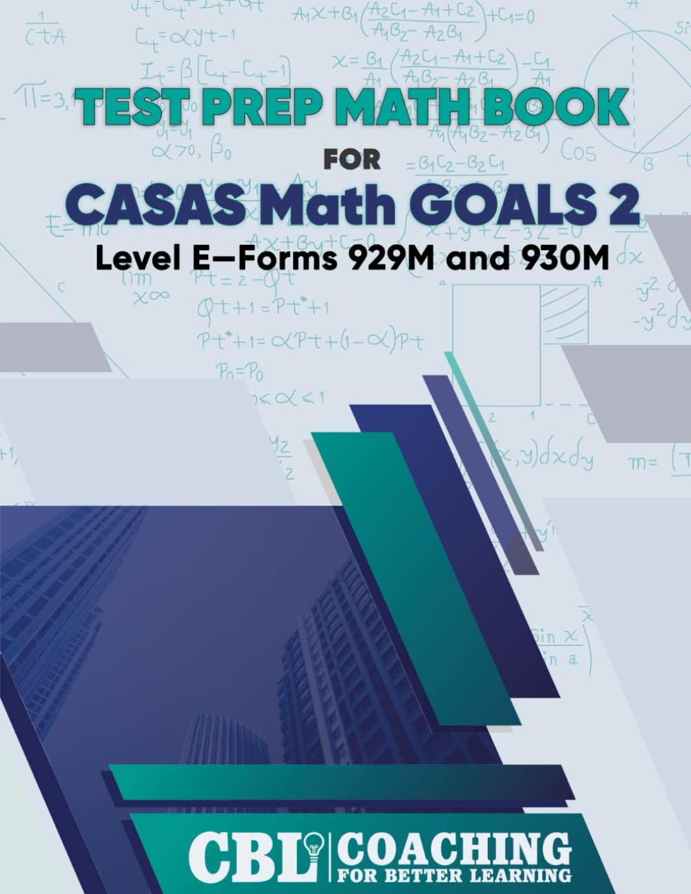 Test Prep Math Book for CASAS Math GOALS 2 Level E—Forms 929M and 930M ...