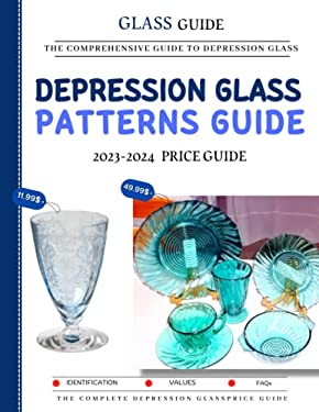 Depression Glass Patterns Guide 2023-2024: The Comprehensive Guide To ...