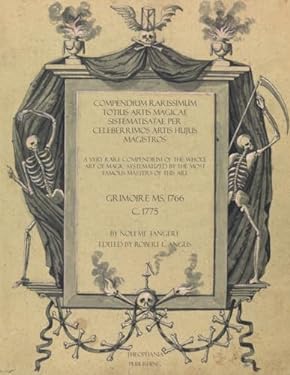 Compendium Rarissimum Totius Artis Magicae Sistematisatae Per ...