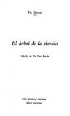 El Arbol De La Ciencia Used Book By Pío Baroja 9788437605227