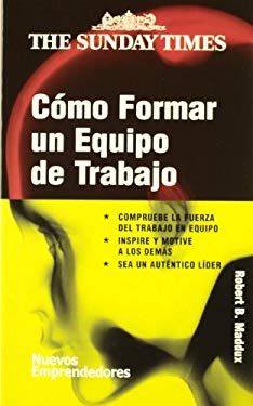 Formar Work Como formar un equipo de Trabajo/ How to Form a Work Group (Spanish ...