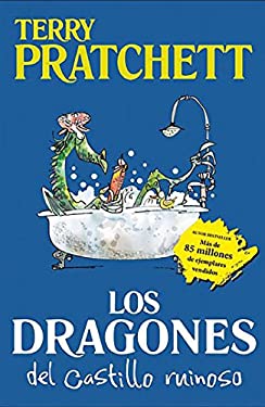 Dragones Del Castillo Ruinoso / Dragons at Crumbling Castle: and Other Tales