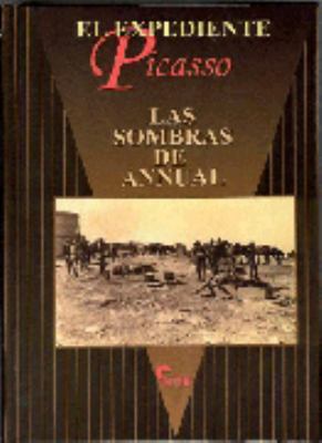 El Expediente Picasso: Las Sombras de Annual