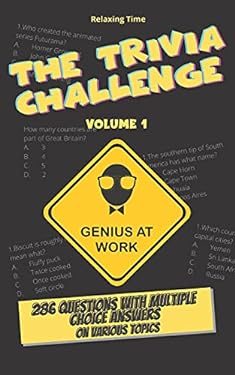 The Trivia Challenge Volume 1 : 286 Questions with Multiple Choice ...