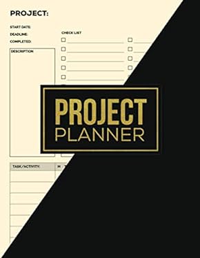 Project Planner : Work Organizer, Project Management Notebook with Checklist, Gantt Chart, Project Journal with Calendar, Schedule, Time, Large 8. 5 X