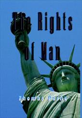 The Rights of Man - Paine, Thomas