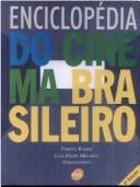 Enciclopedia do cinema brasileiro (Portuguese Edition)