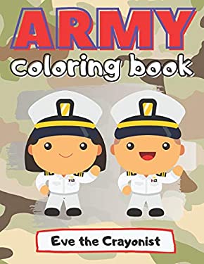 Army Coloring Book: Easy Colouring Pages for Kindergarten Kids (Tanks, Military Planes, Soldiers ...