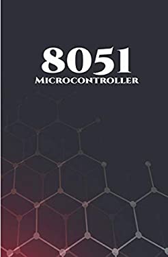 8051 Microcontroller Best 10 Projects: RFID Interfacing, Advanced ...