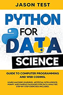 Python for Data Science : Guide to Computer Programming and Web Coding ...
